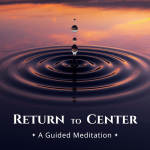 Return to Center
